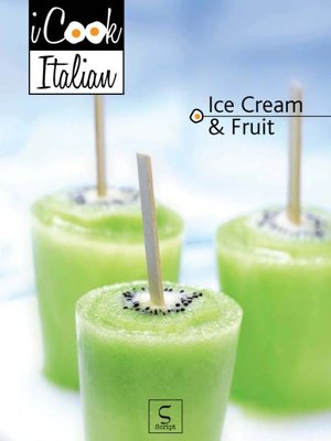 cover image of Ice Cream & Fruit